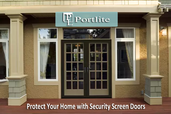 Protect Your Home with Security Screen Doors in Adelaide