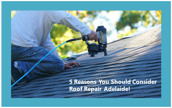 Roof Repairs Adelaide