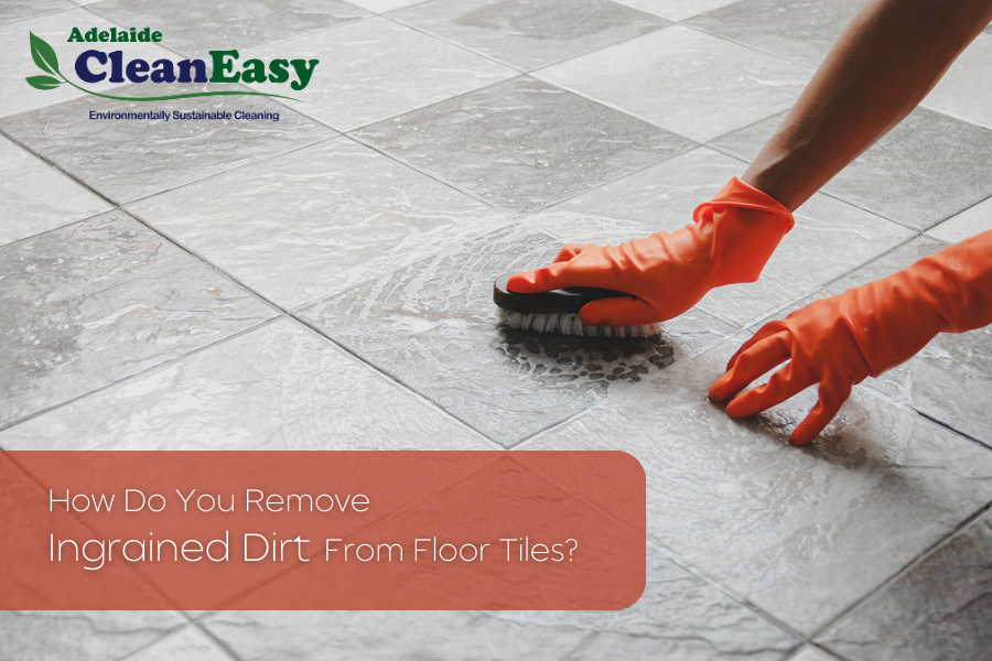 Remove Dirt From Floor Tiles
