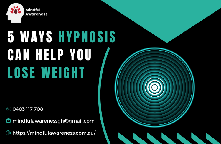 5 Ways Hypnosis Can Help You Lose Weight