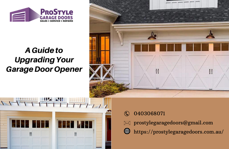 A Guide to Upgrading Your Garage Door Opener