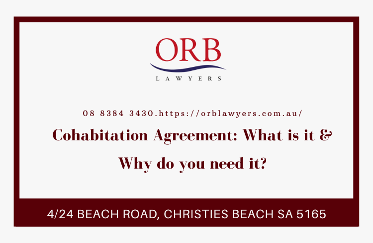 Cohabitation Agreement: What is it & Why do you need it?