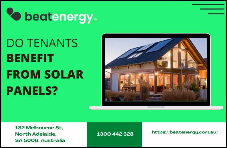 Do tenants benefit from solar panels?