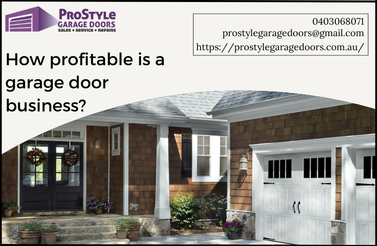 How profitable is a garage door business?