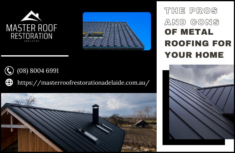 The Pros and Cons of Metal Roofing for Your Home