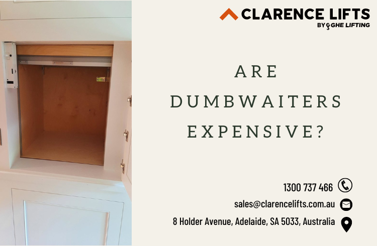 Are dumbwaiters expensive?