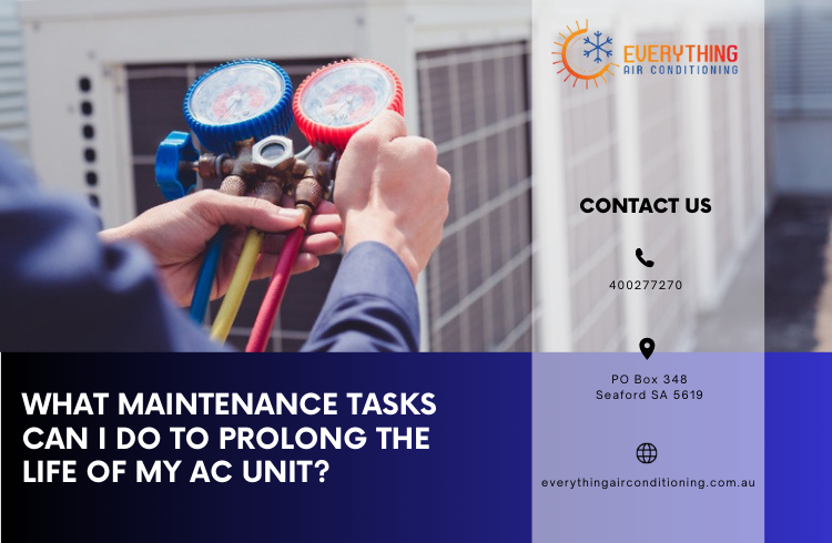 What maintenance tasks can I do to prolong the life of my AC unit?