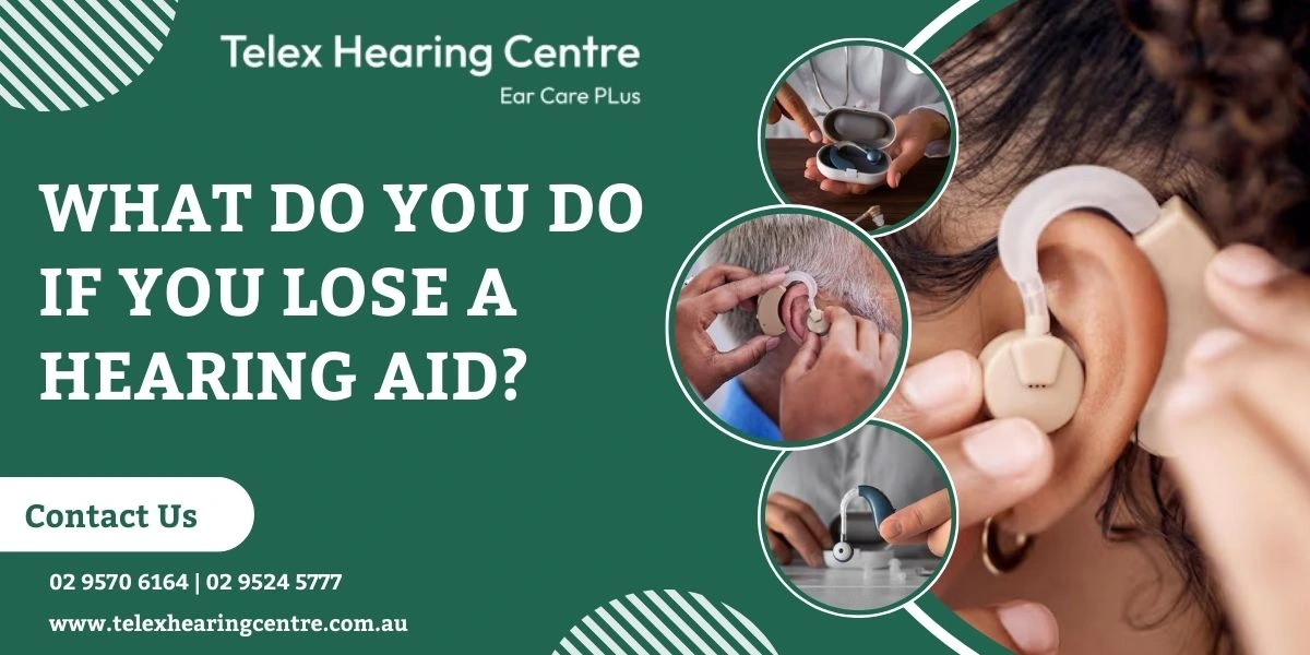 What Do You Do If You Lose a Hearing Aid
