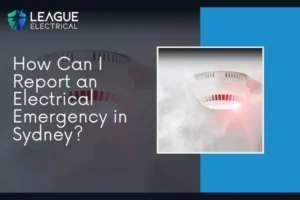 How Can I Report an Electrical Emergency in Sydney?