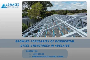 Residential Steel Structures in Adelaide