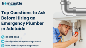 Top Questions to Ask Before Hiring an Emergency Plumber