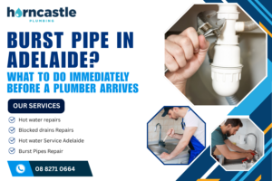 Burst Pipe in Adelaide? What to Do Immediately Before a Plumber Arrives