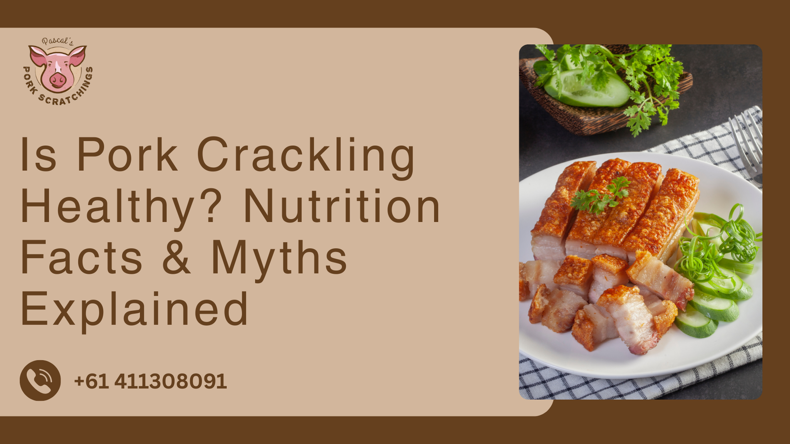 Is Pork Crackling Healthy? Nutrition Facts & Myths Explained